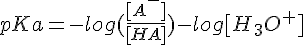 4$pKa = -log(\frac{[A^-]}{[HA]})-log[H_3O^+]